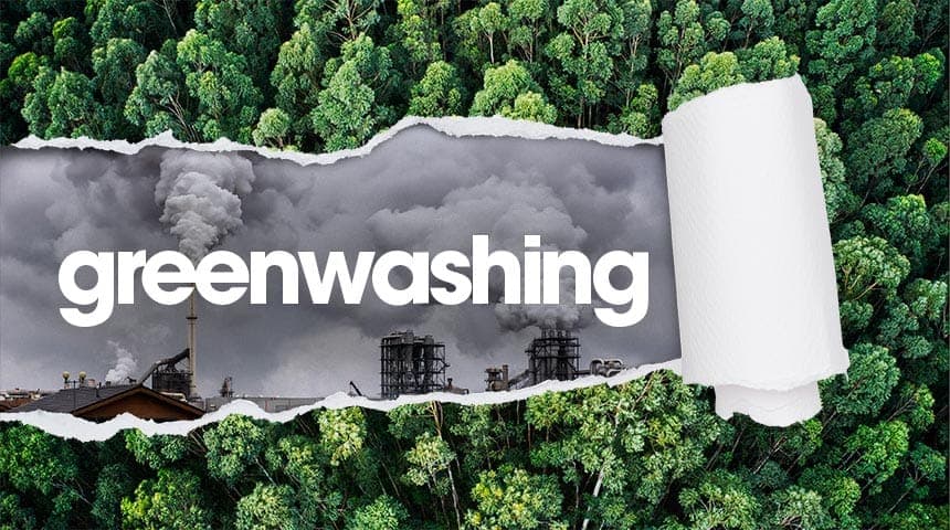 Greenwashing : Comprendre et identifier les pratiques trompeuses